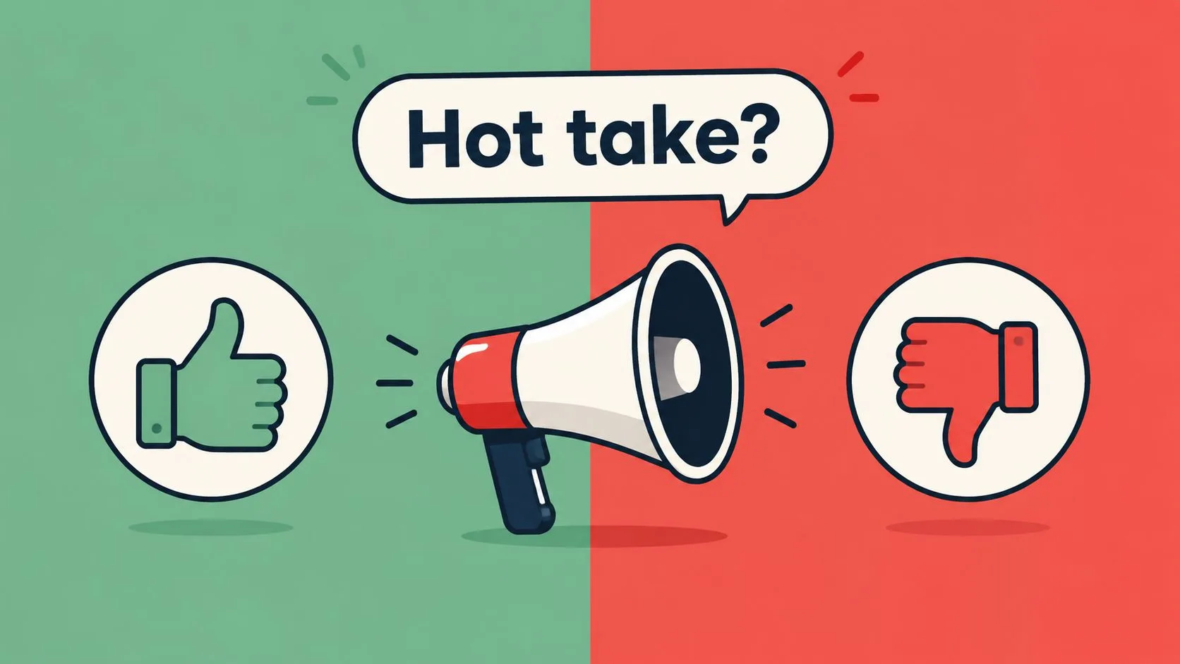 A megaphone between positive and negative reactions, illustrating how an opening can invite a useful response or a weak debate